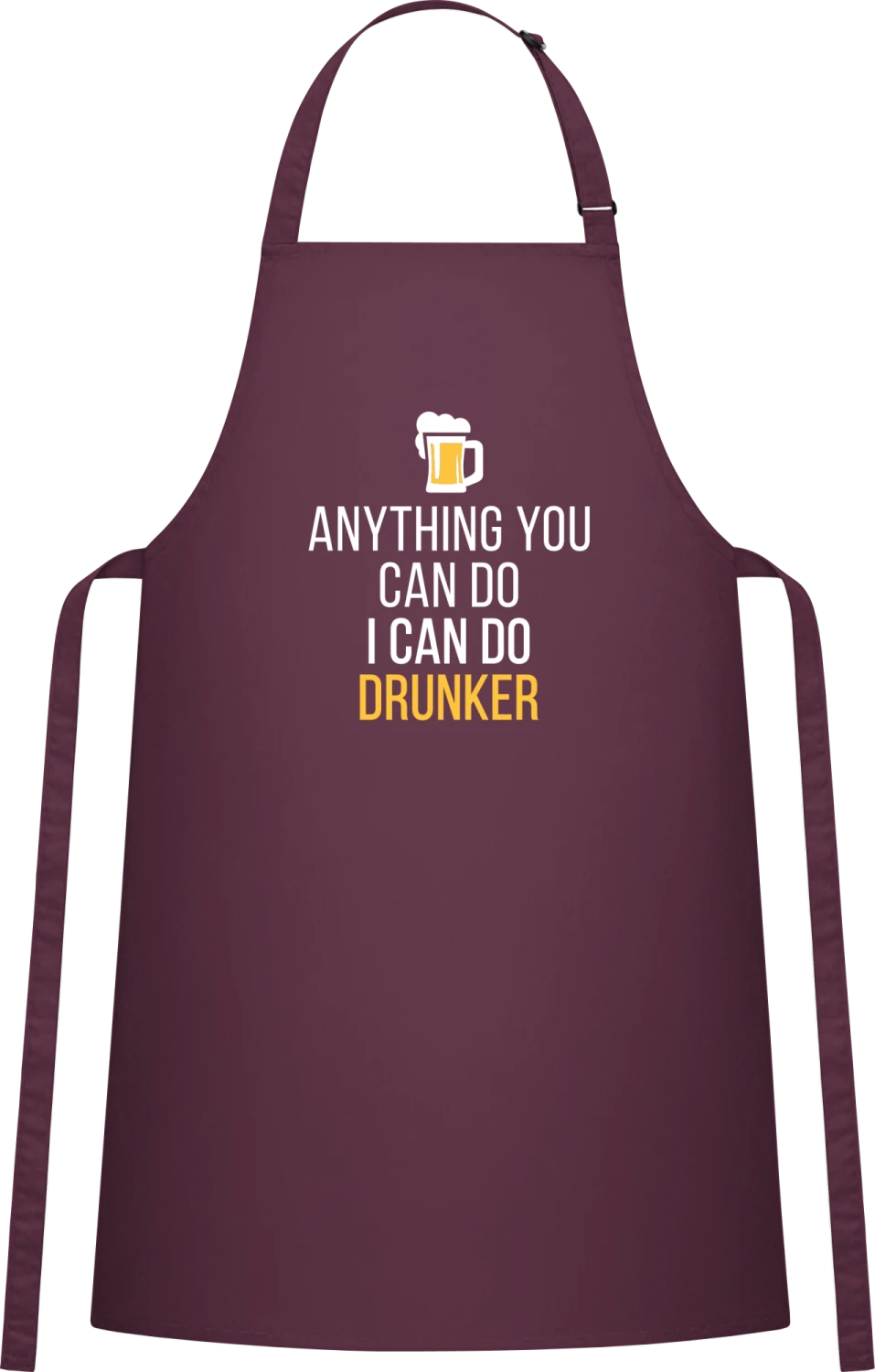 Anything You Can Do I Can Drunker - Aubergine Cotton Bib Apron - Front