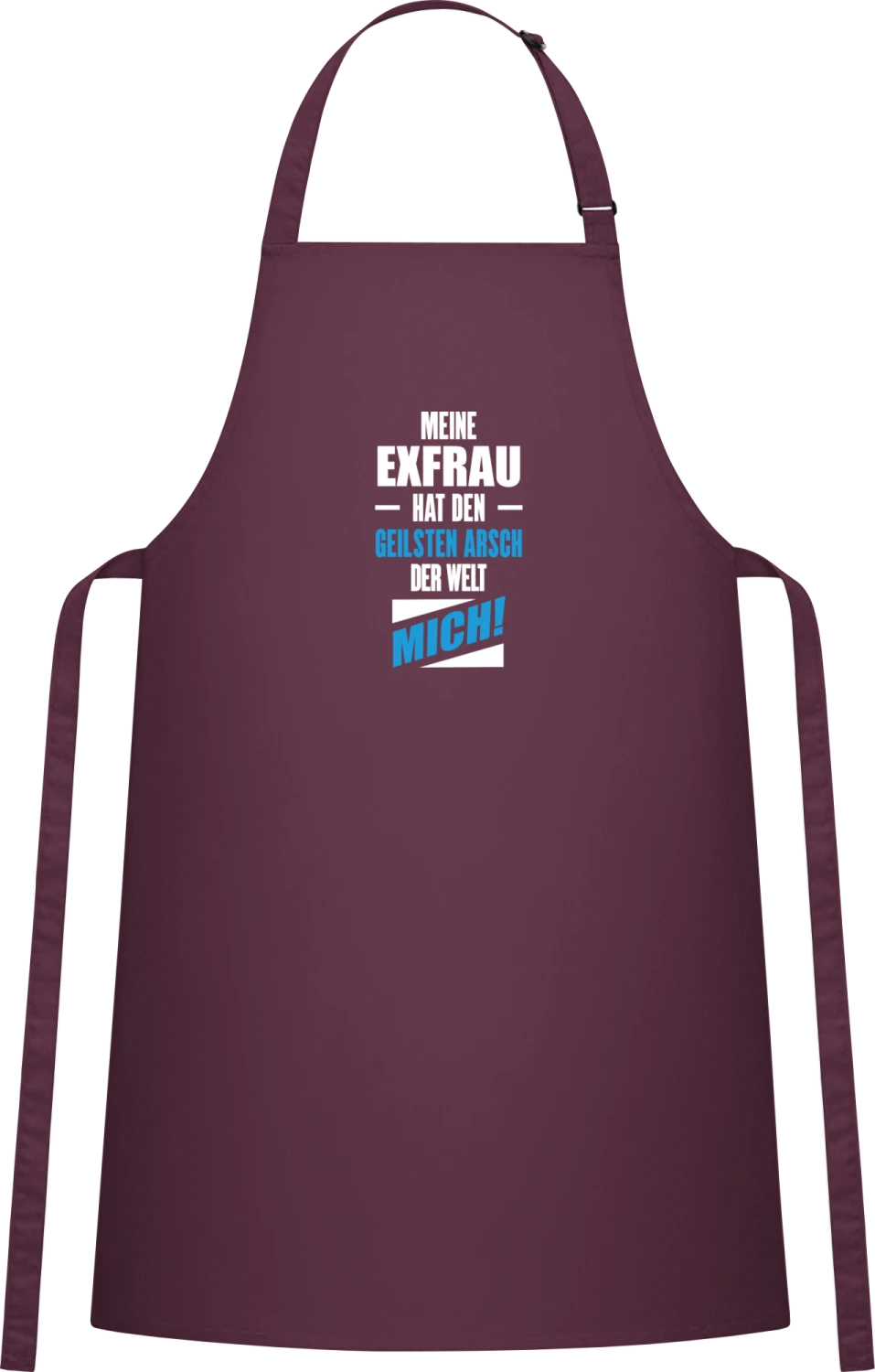 Meine Exfrau hat den geilsten Arsch der Welt mich - Aubergine Cotton Bib Apron - Front