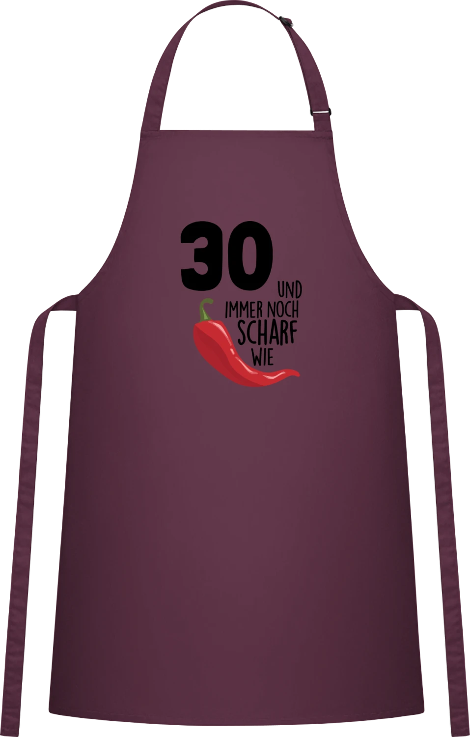 30 Und immer noch scharf wie Chili - Aubergine Cotton Bib Apron - Front