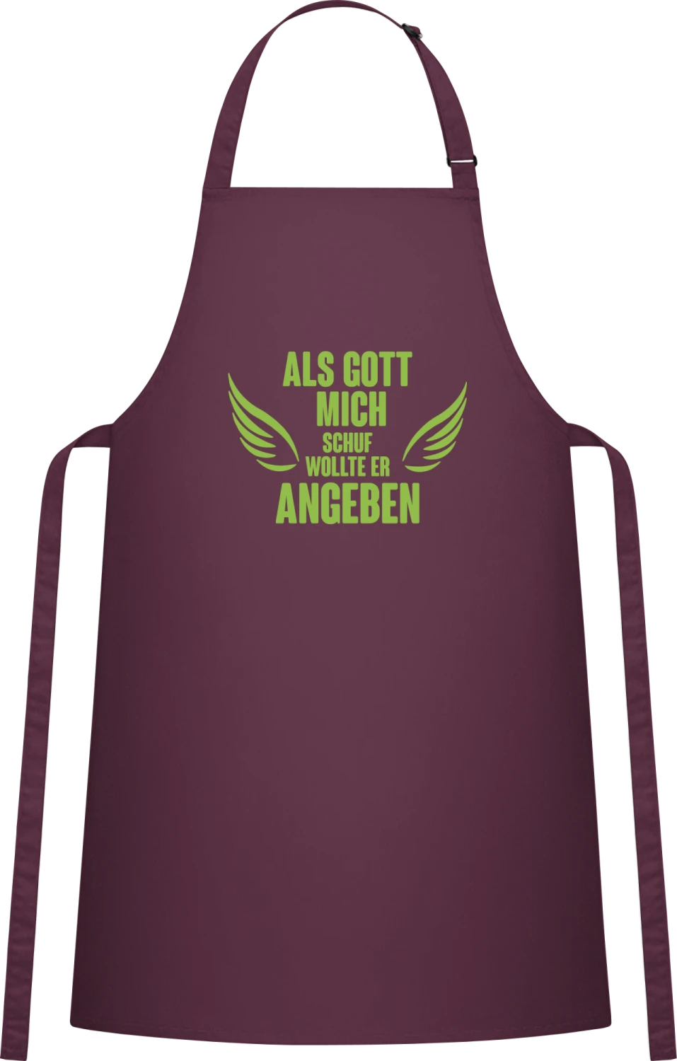 Als Gott mich schuf wollte er angeben Flügel - Aubergine Cotton Bib Apron - Front