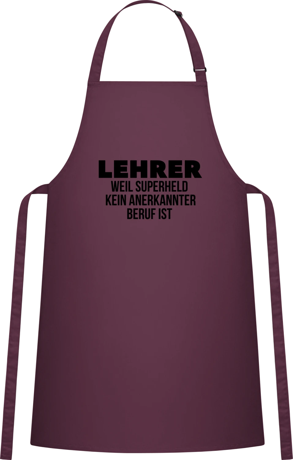 Lehrer weil Superheld kein anerkannter Beruf ist - Aubergine Cotton Bib Apron - Front