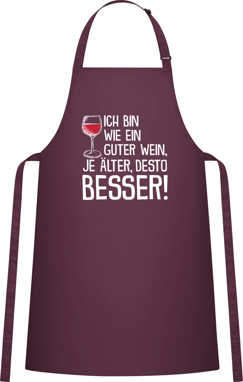 Ich bin wie ein guter Wein, je älter, desto besser! - Aubergine Cotton Bib Apron - Front