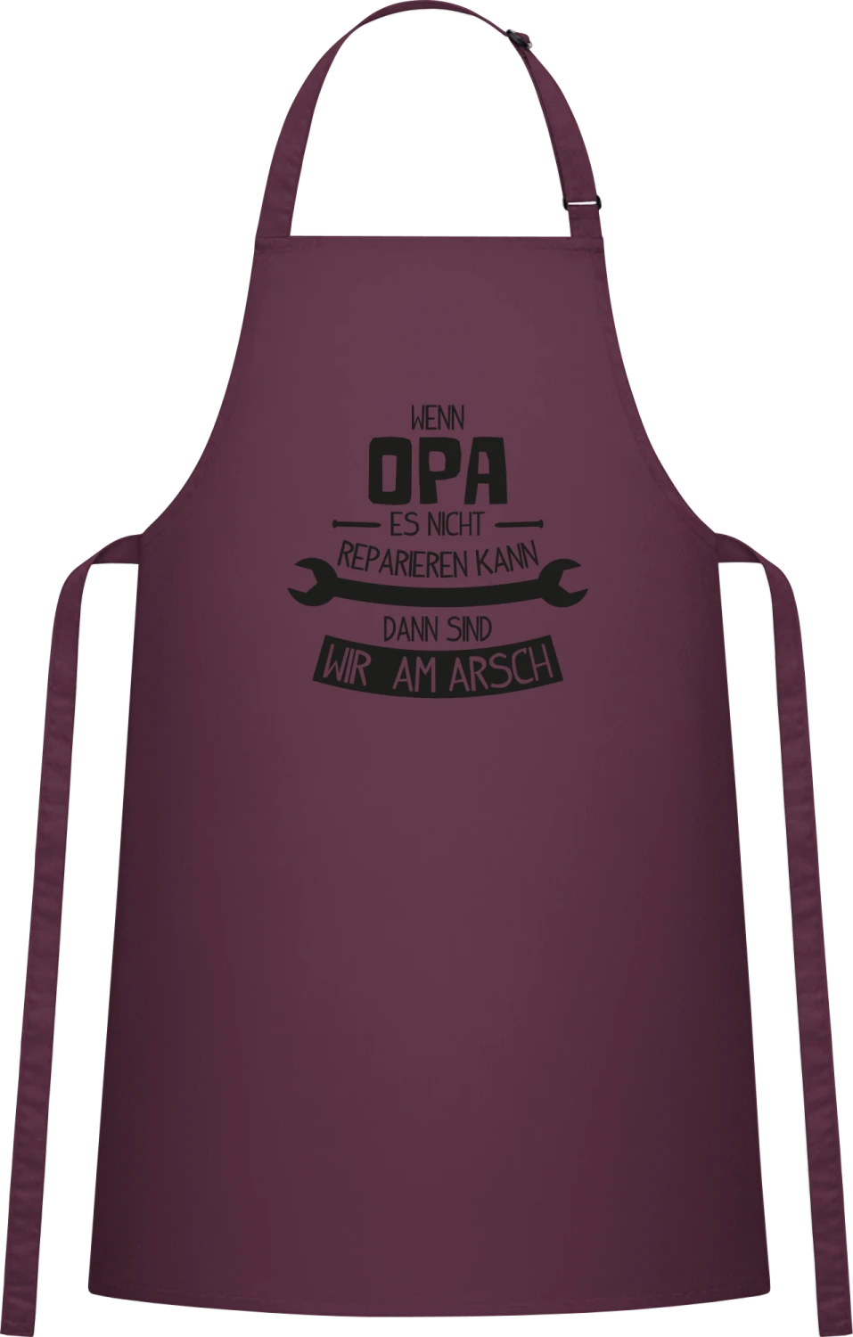 Wenn Opa es nicht reparieren kann dann sind wir am Arsch - Aubergine Cotton Bib Apron - Front