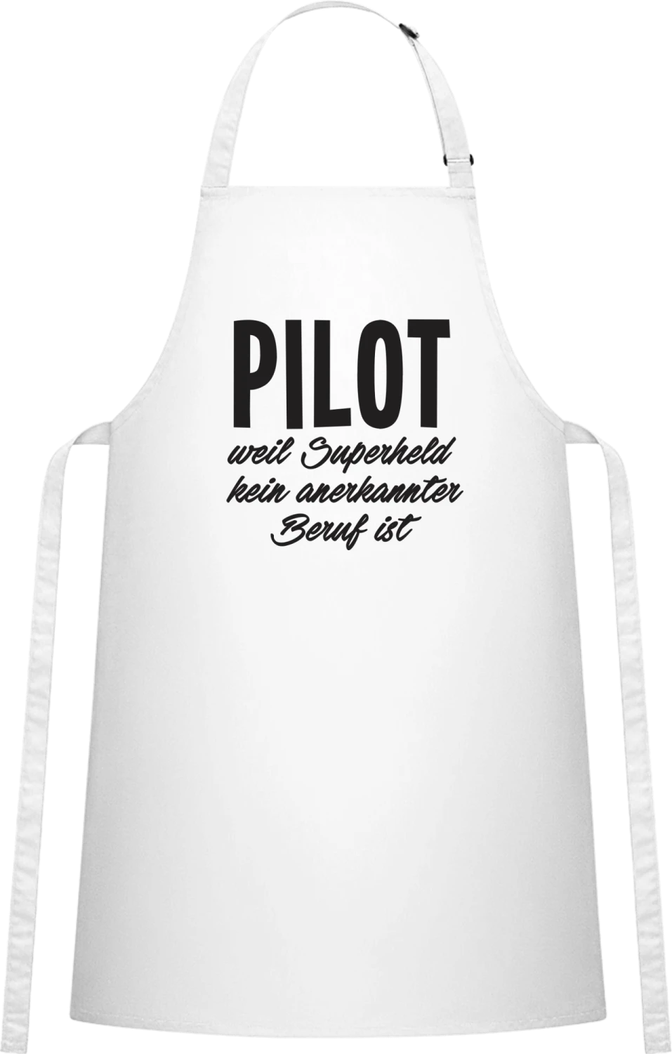 Pilot weil Superheld kein anerkannter Beruf ist - White Cotton Bib Apron - Front