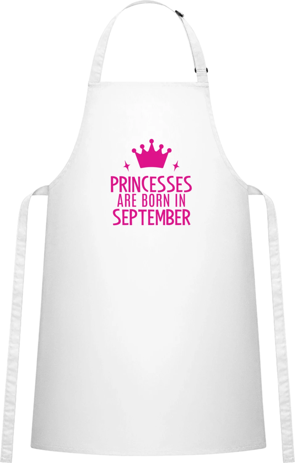 Princesses Are Born In September - White Cotton Bib Apron - Front