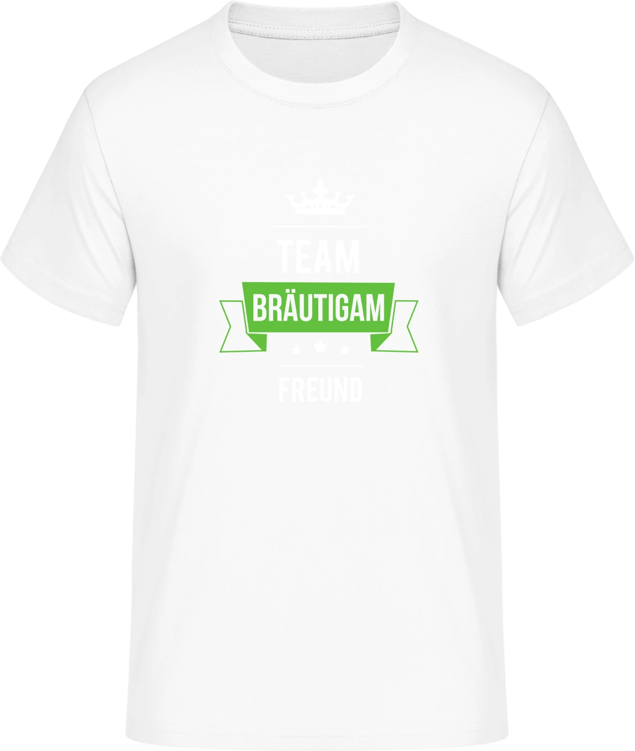 Team Bräutigam Freund - Front_Weiß