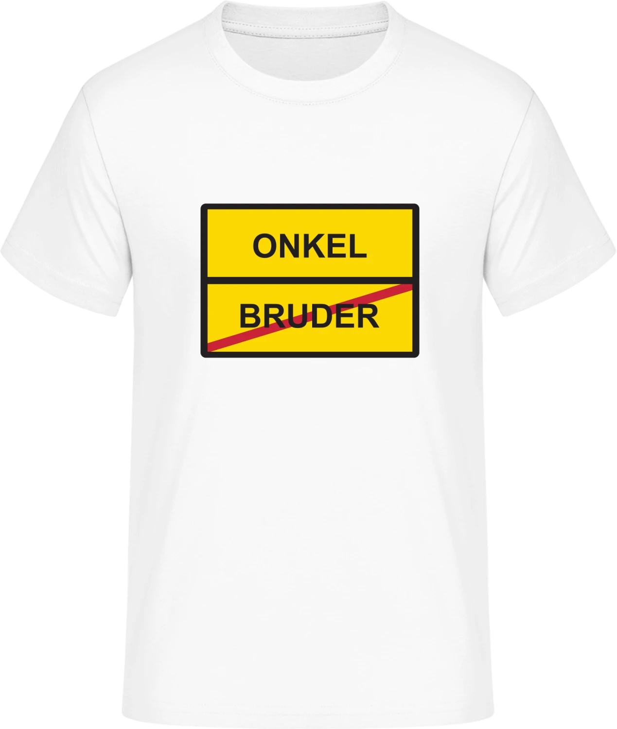 Ortsschild Bruder Onkel - Front_Weiß