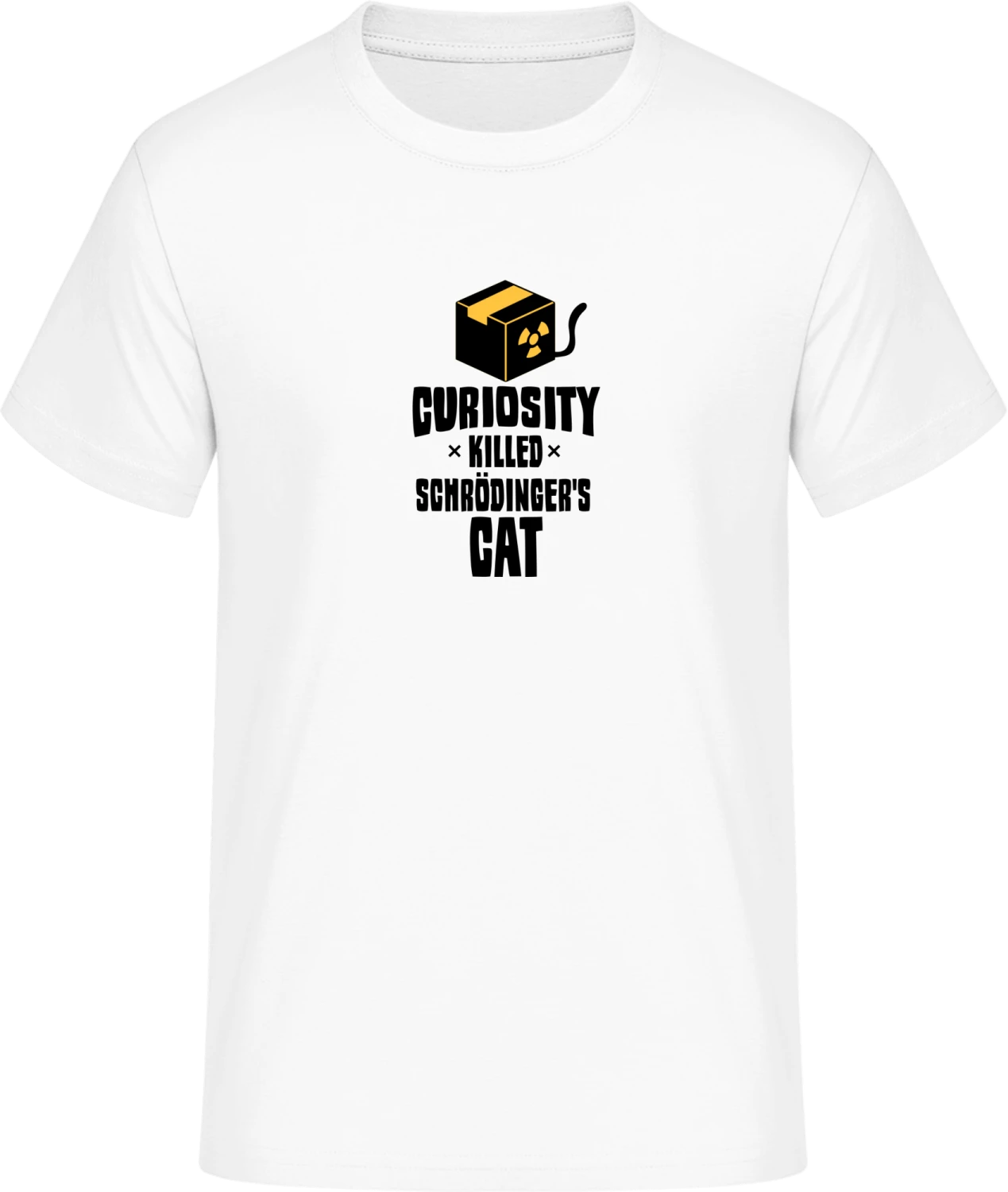 Curiosity Killed Schrödinger's Cat - Front_Weiß