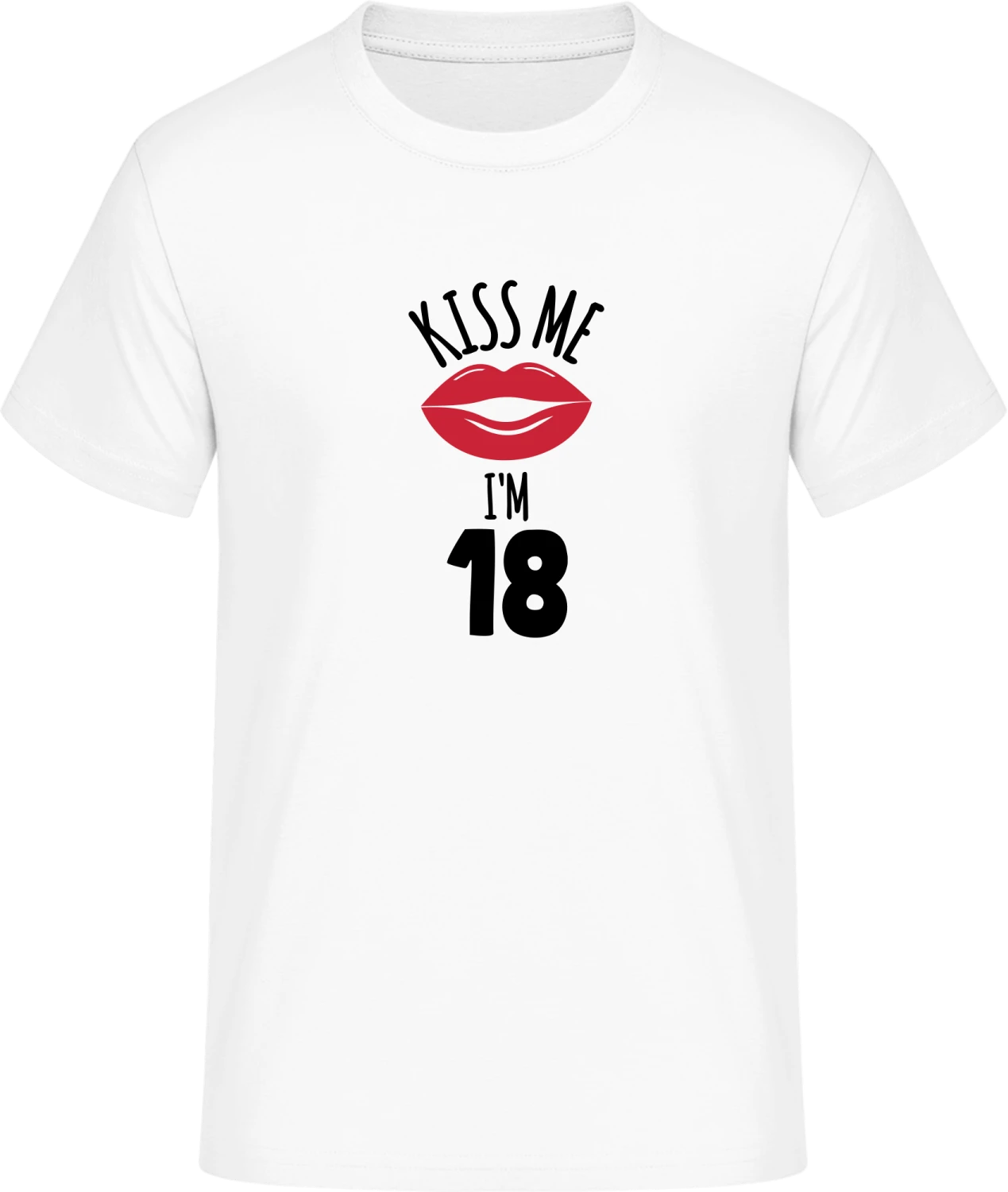 Kiss me I'm 18 - Front_Weiß