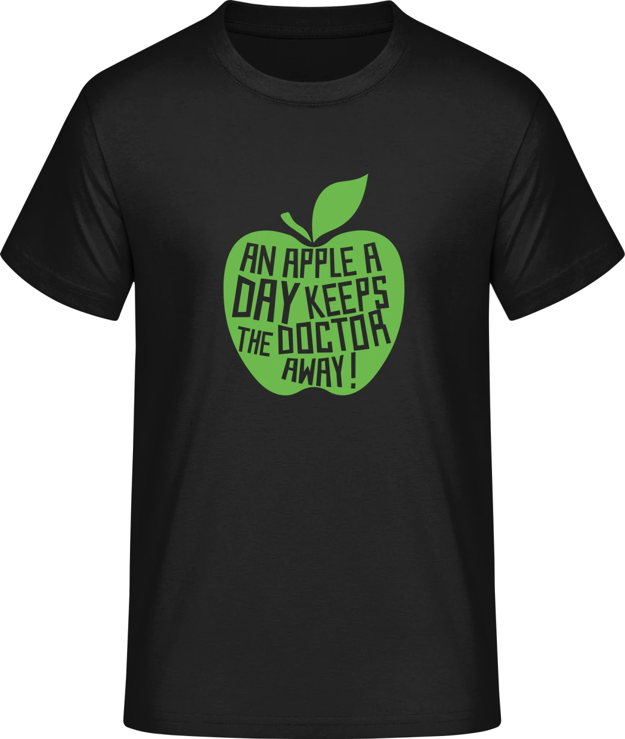 An Apple A Day Keeps The Doctor Away - Front_Schwarz