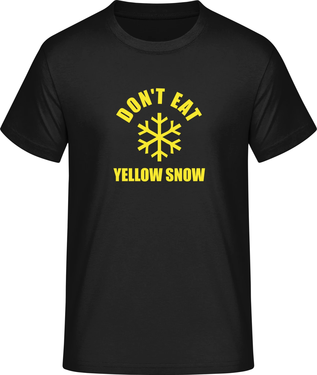 Don't Eat Yellow Snow - Front_Schwarz