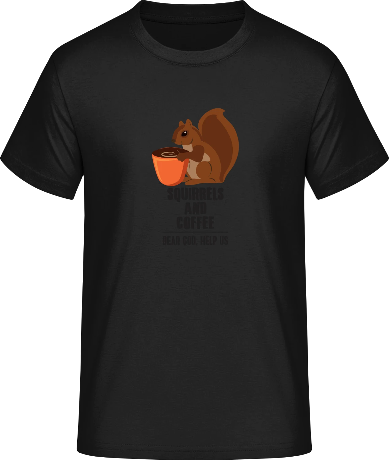 Squirrels And Coffee - Front_Schwarz