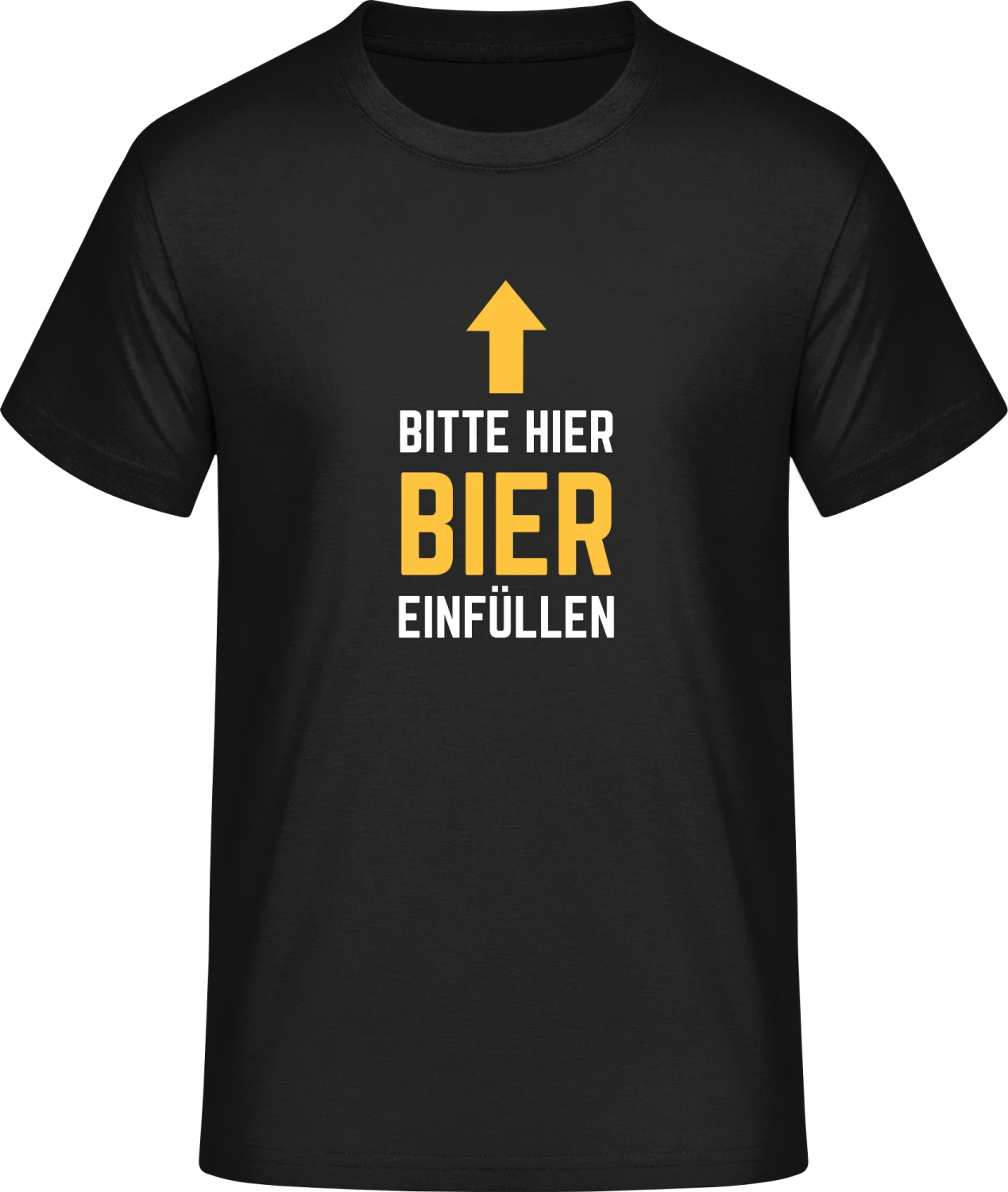 Bitte hier Bier einfüllen - Front_Schwarz