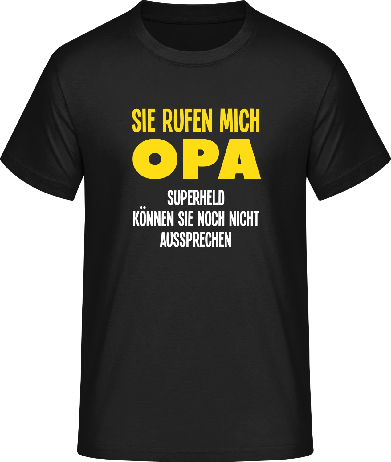 Opa, Superheld können sie noch nicht aussprechen - Front_Schwarz