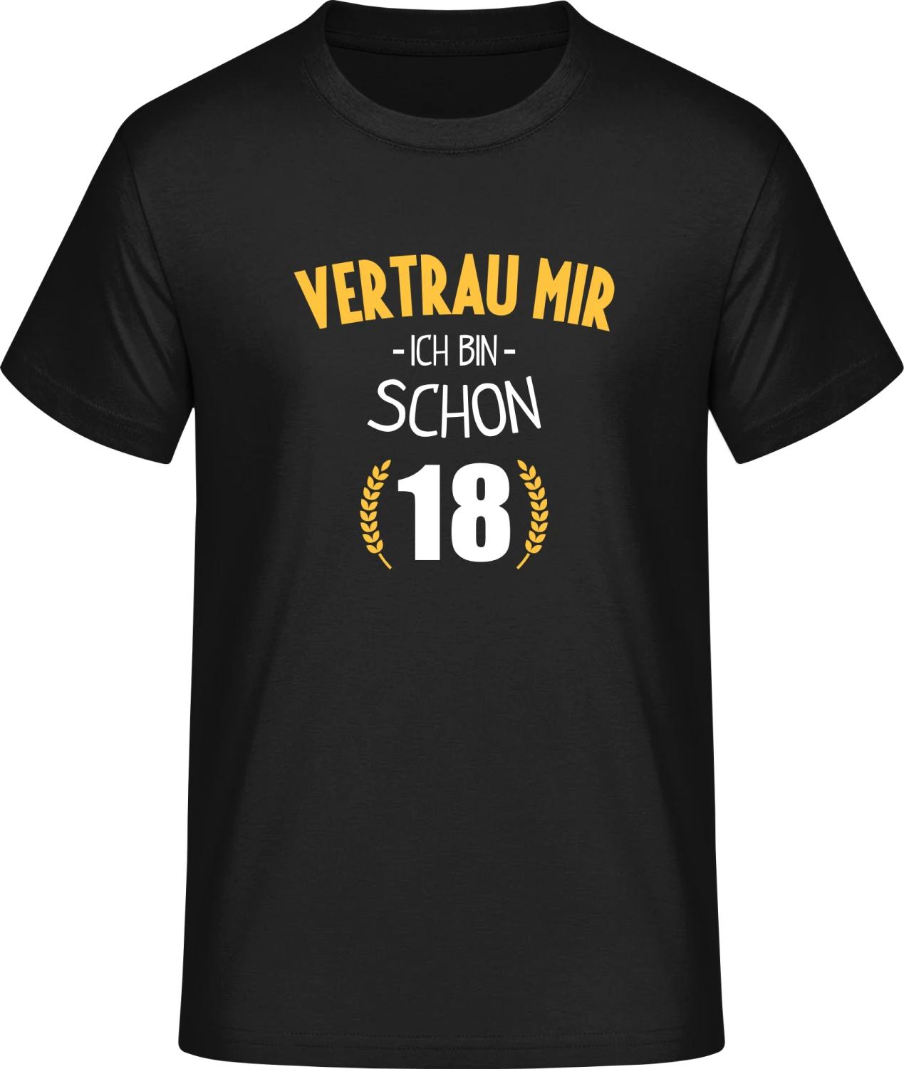 Vertrau mir ich bin schon 18 - Front_Schwarz