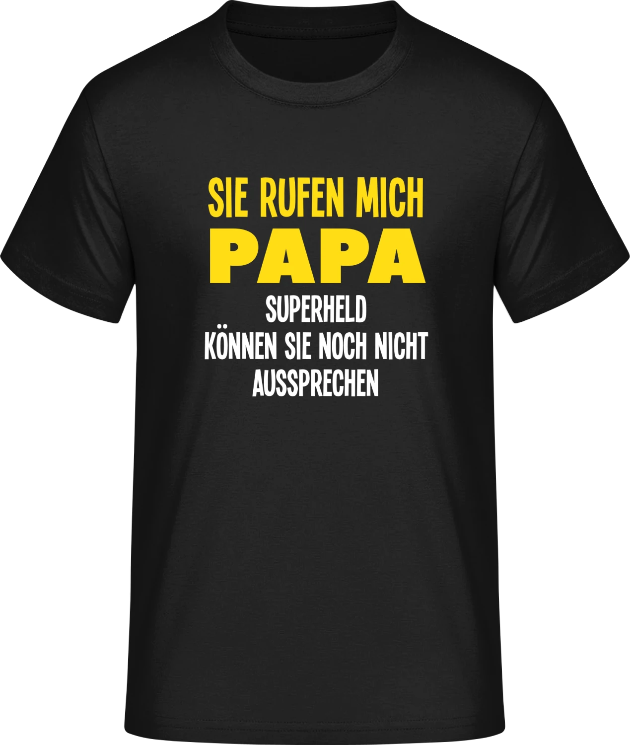 Papa, Superheld können sie noch nicht aussprechen - Front_Schwarz