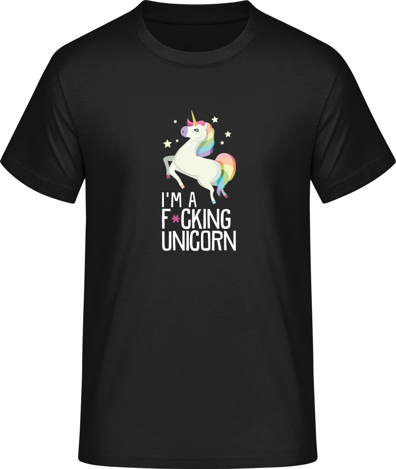 I'm A F*cking Unicorn - Front_Schwarz