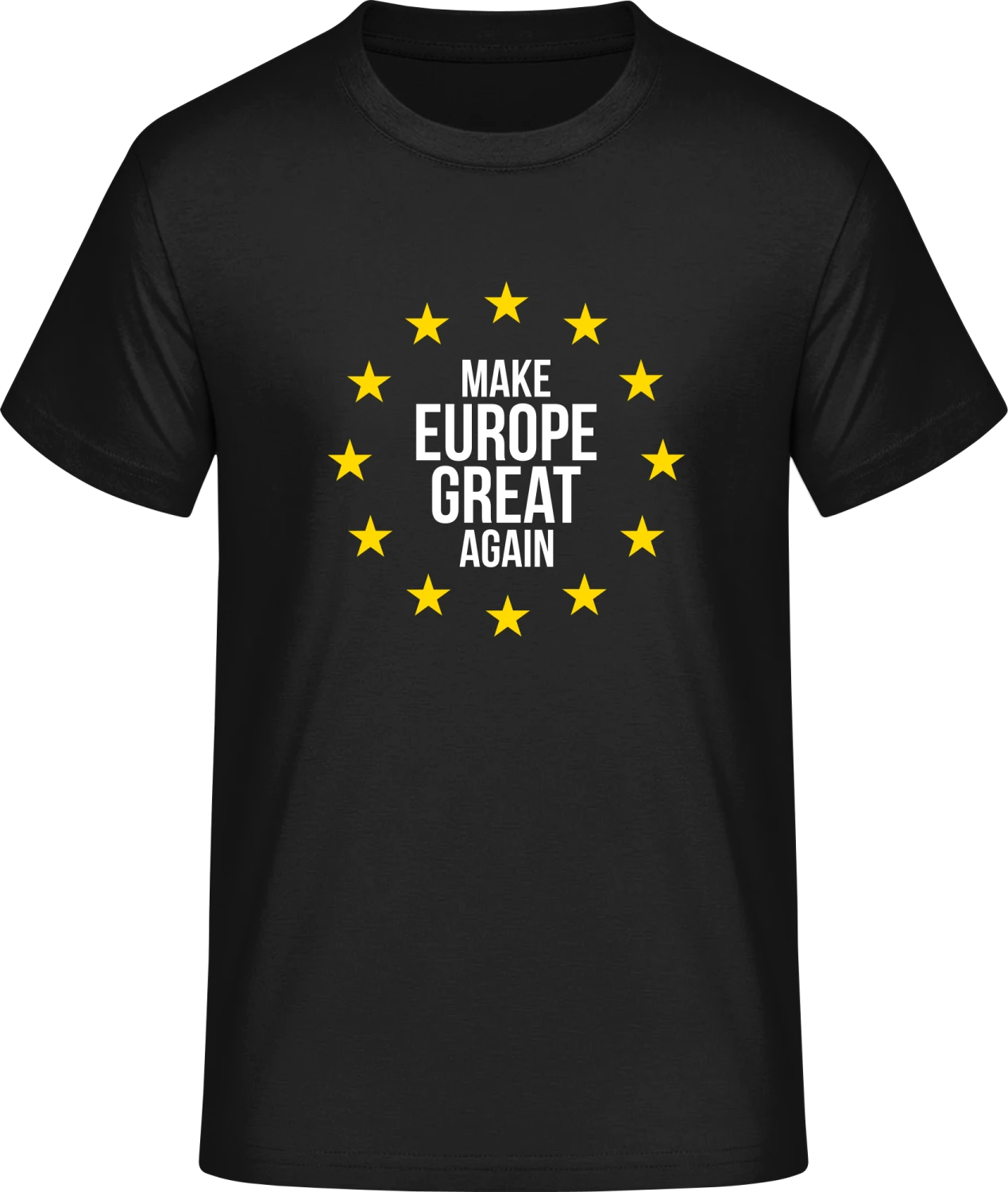 Make Europe Great Again EU - Front_Schwarz