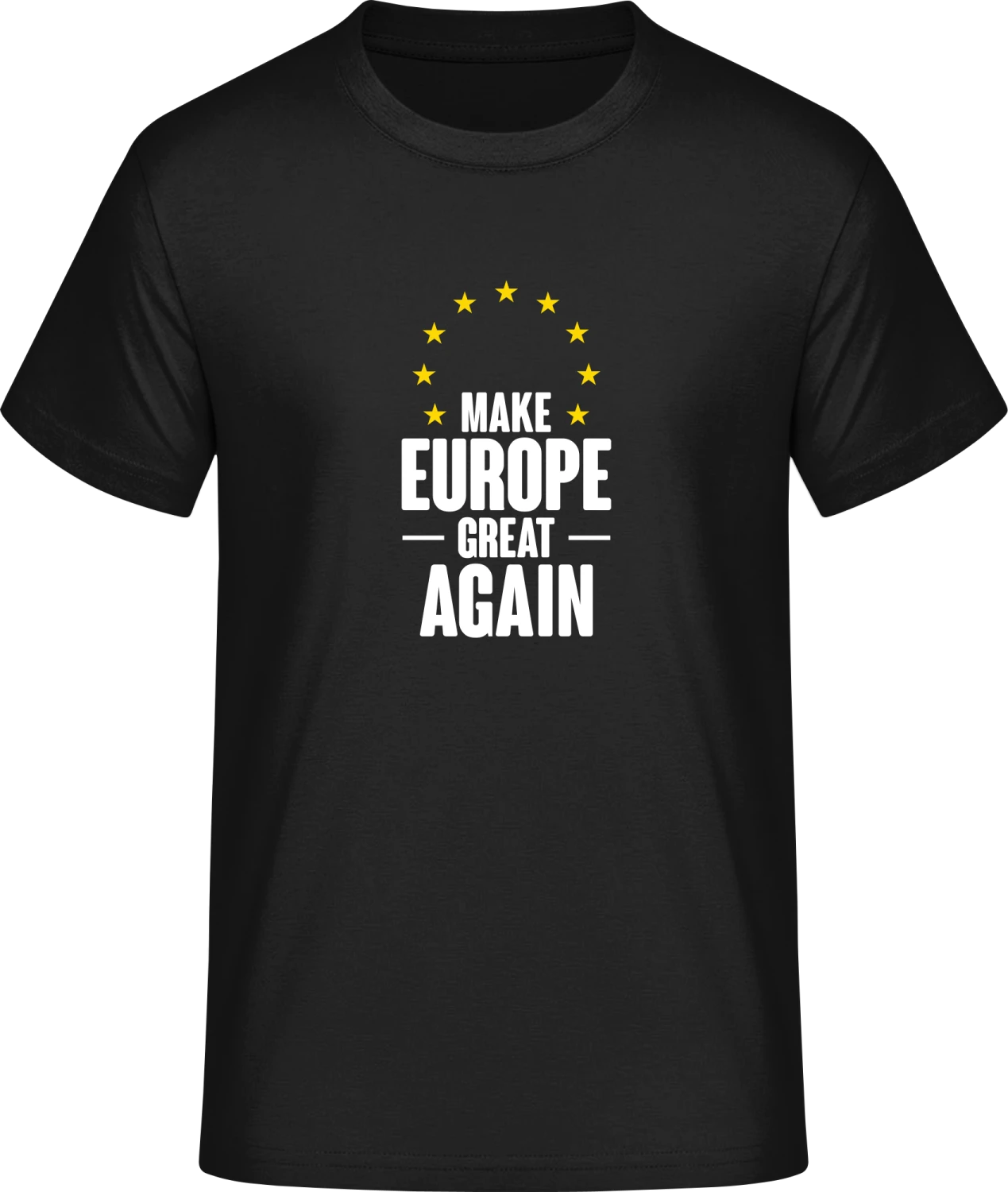 Make Europe Great Again Slogan - Front_Schwarz