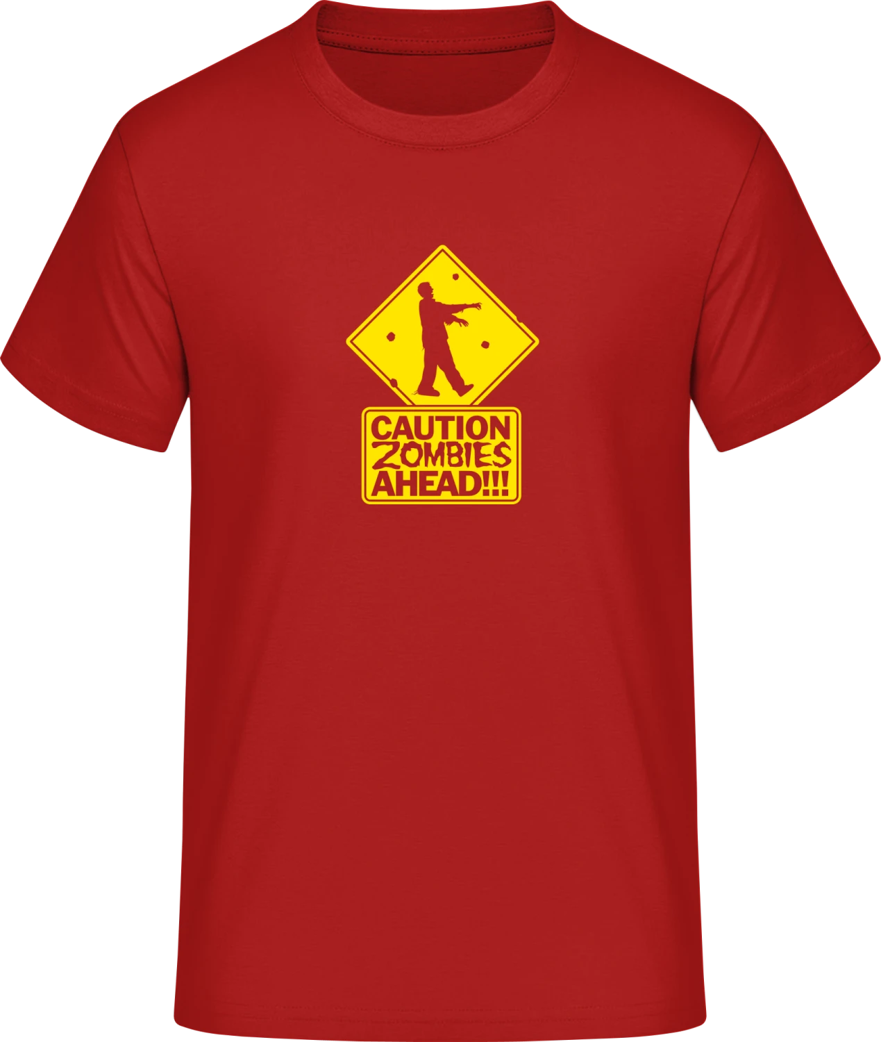 Caution Zombies Ahead - Red #E190 T-Shirt - Front