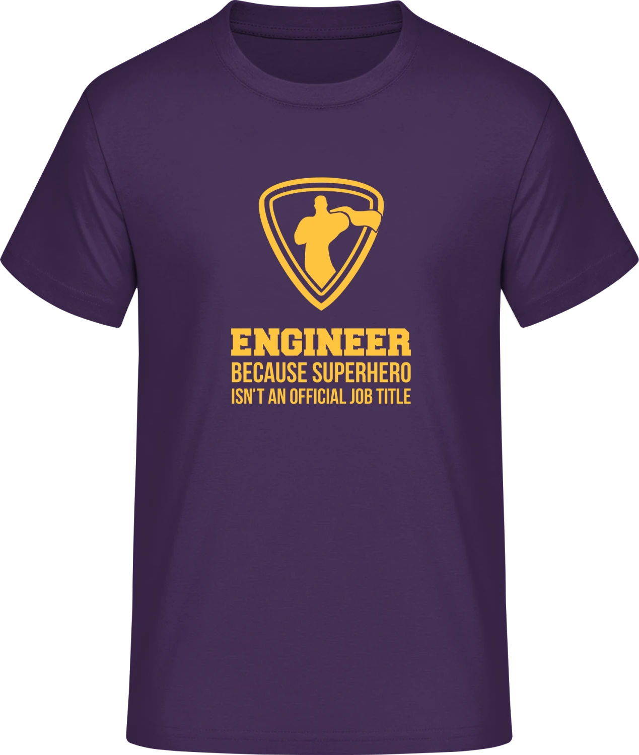 Engineer Because Superhero Isn't An Official Job Title - Front_Urban purple