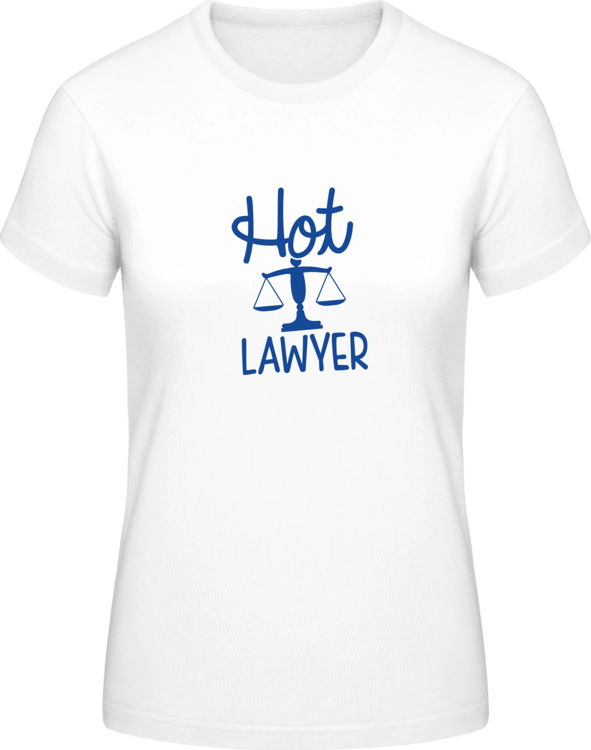 Hot Lawyer - White #E190 women T-Shirt - Front