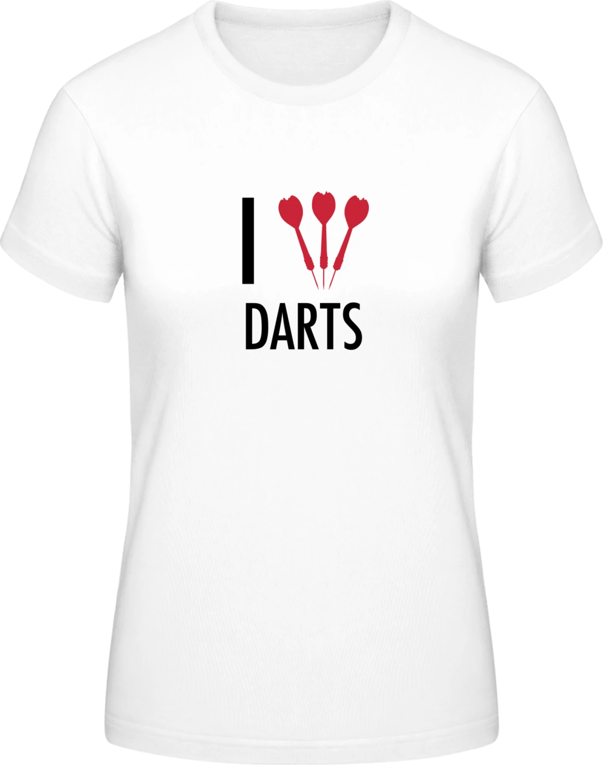 I Love Darts - White #E190 women T-Shirt - Front