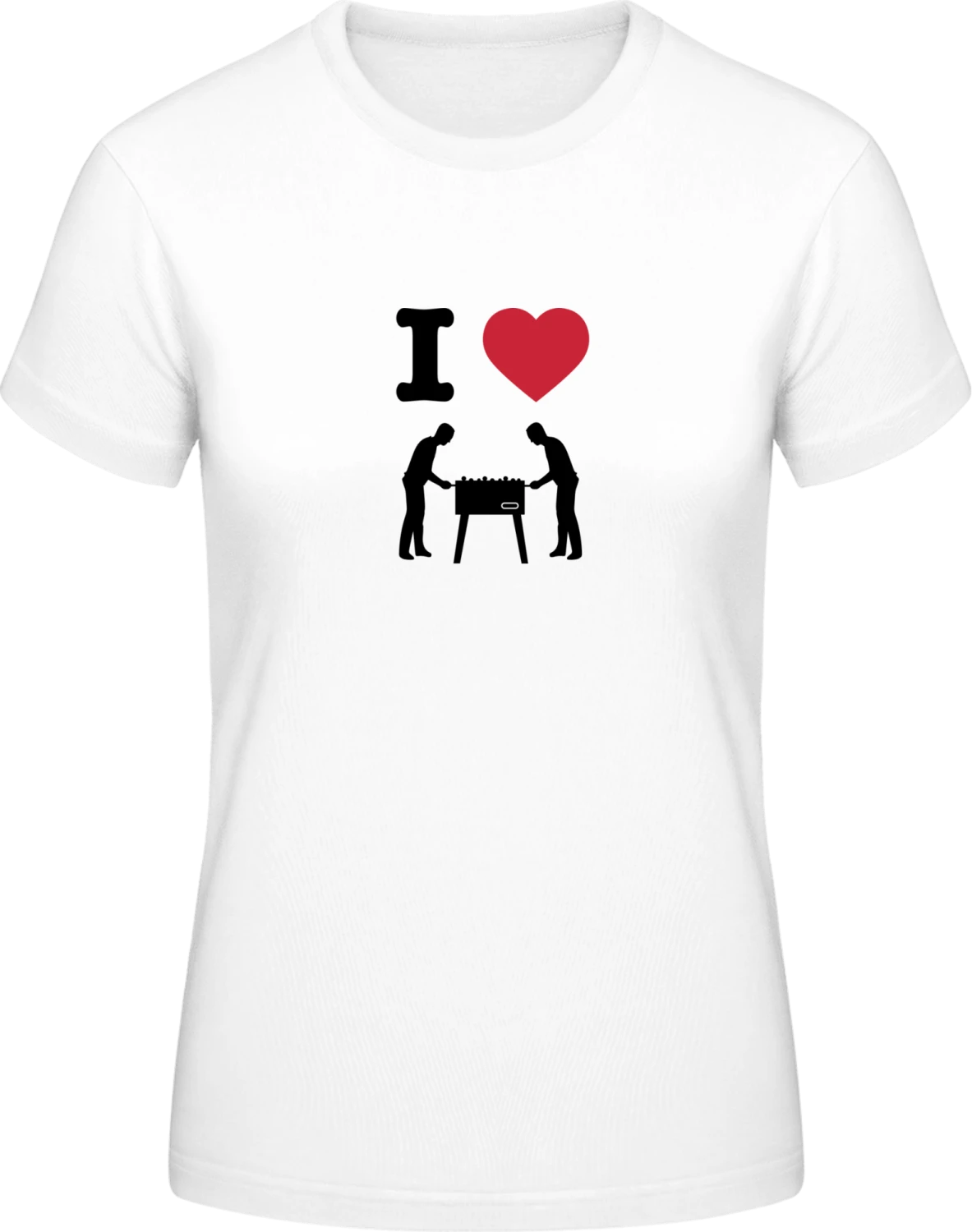 I Love Table Football - White #E190 women T-Shirt - Front