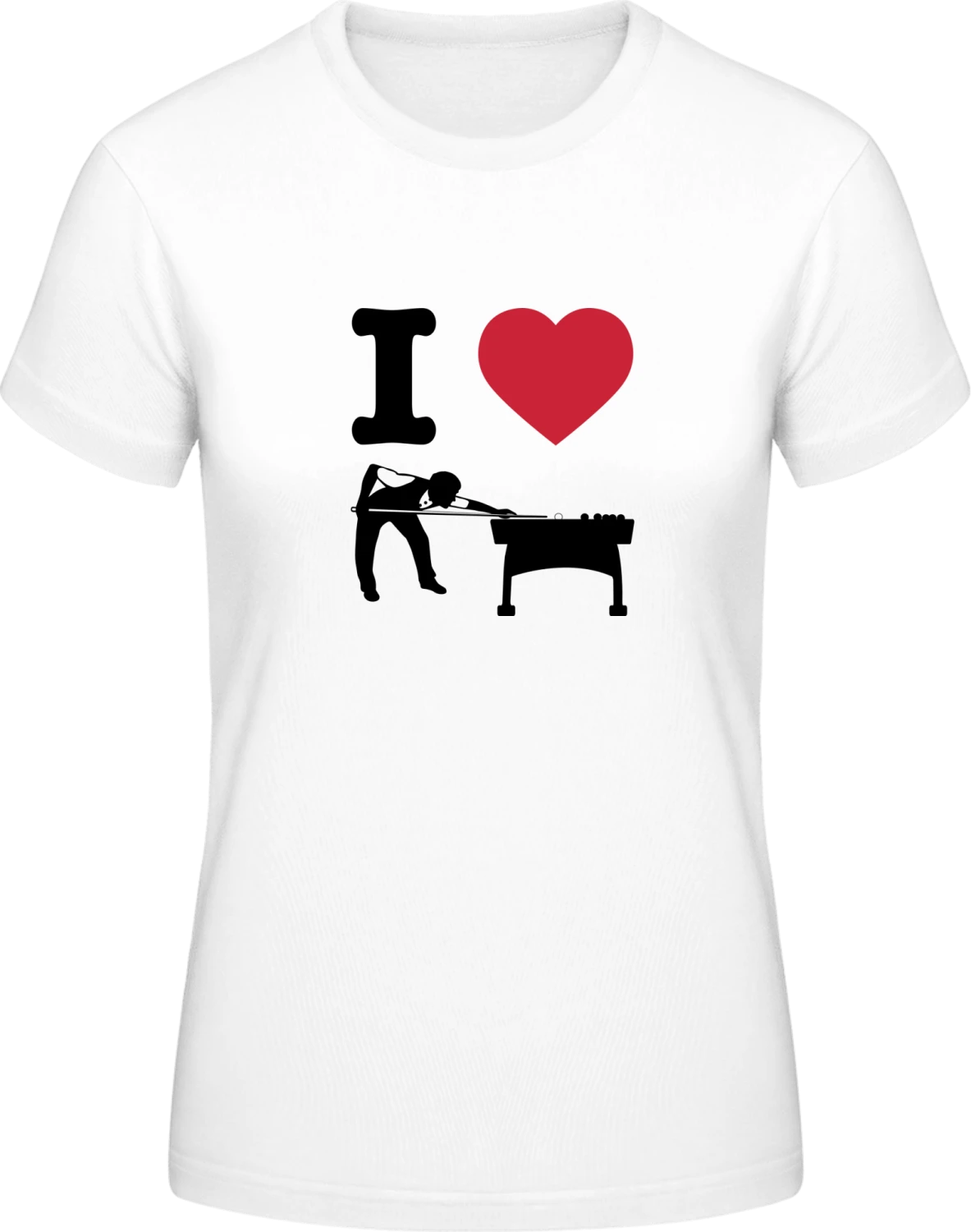 I Love Billiards - White #E190 women T-Shirt - Front