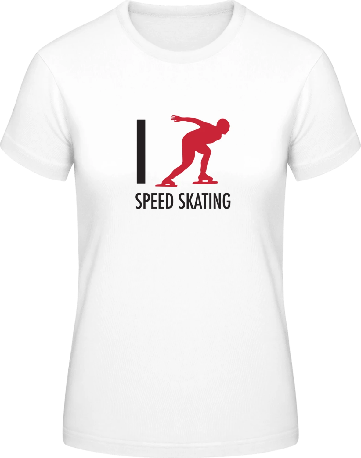 I Love Speed Skating - White #E190 women T-Shirt - Front