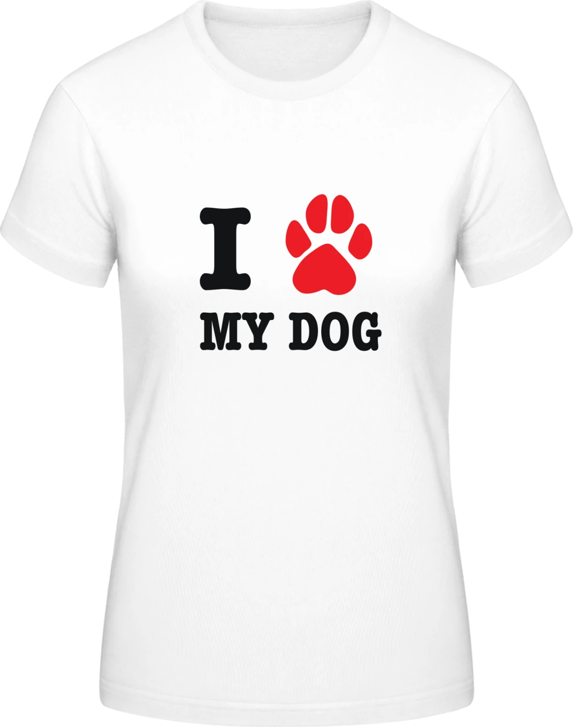 I Heart My Dog - White #E190 women T-Shirt - Front