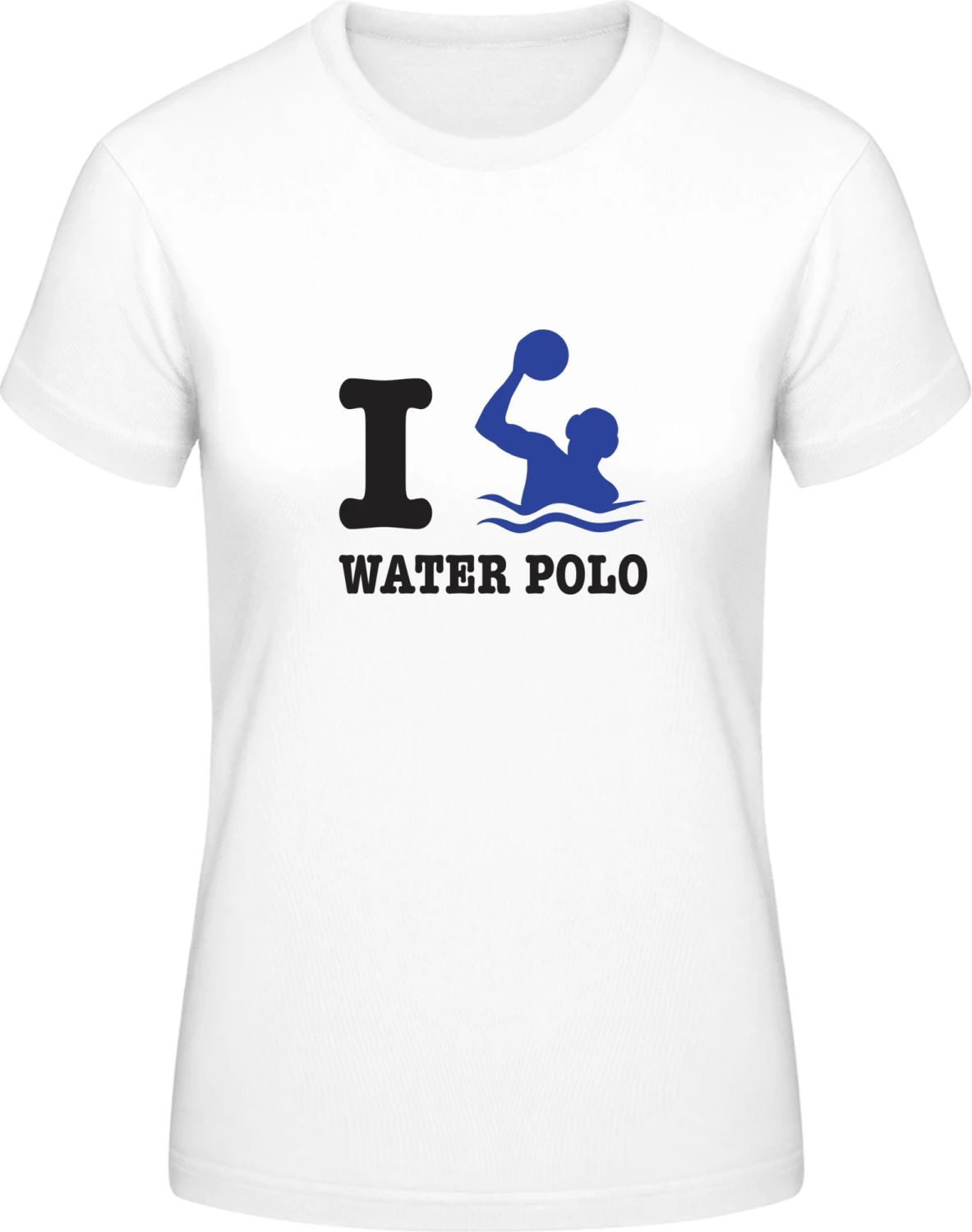 I Love Water Polo - White #E190 women T-Shirt - Front