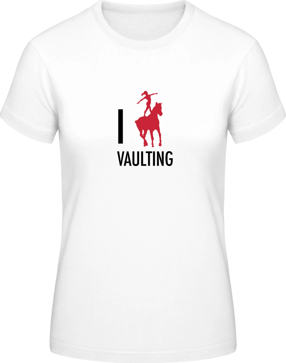 I Love Vaulting - White #E190 women T-Shirt - Front