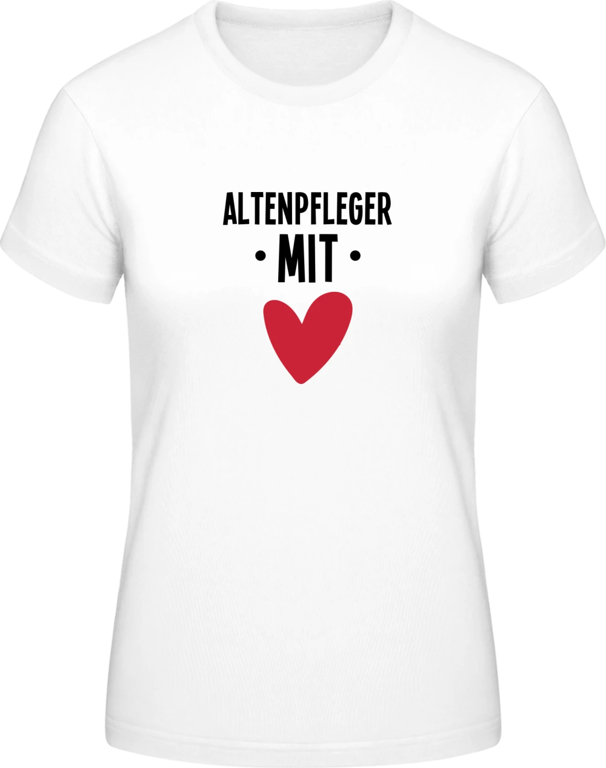 Altenpfleger mit Herz - White #E190 women T-Shirt - Front