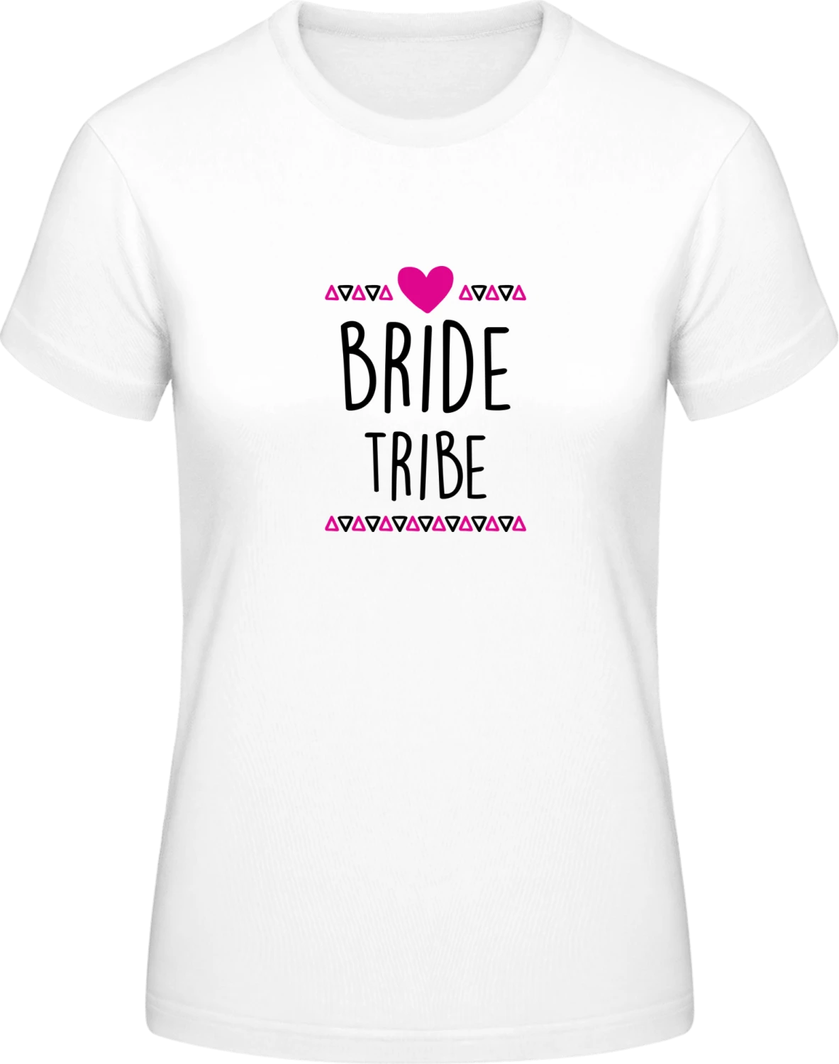 Bride Tribe - White #E190 women T-Shirt - Front