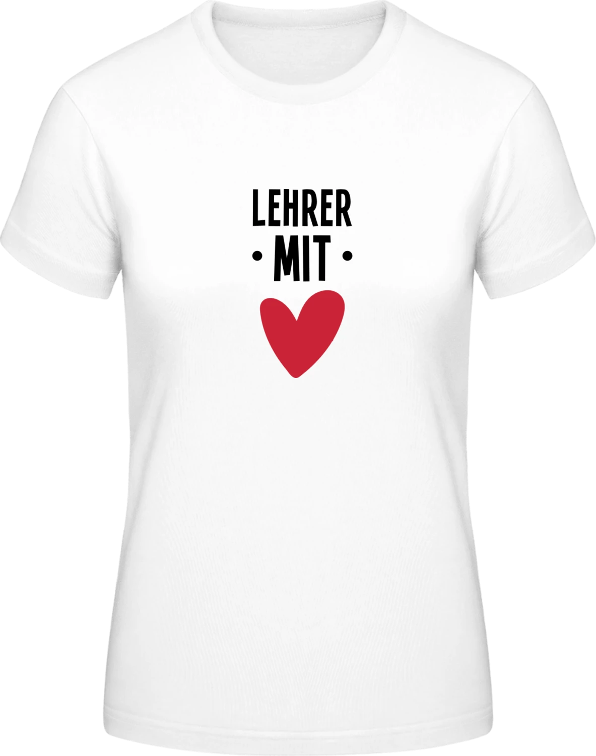 Lehrer mit Herz - White #E190 women T-Shirt - Front