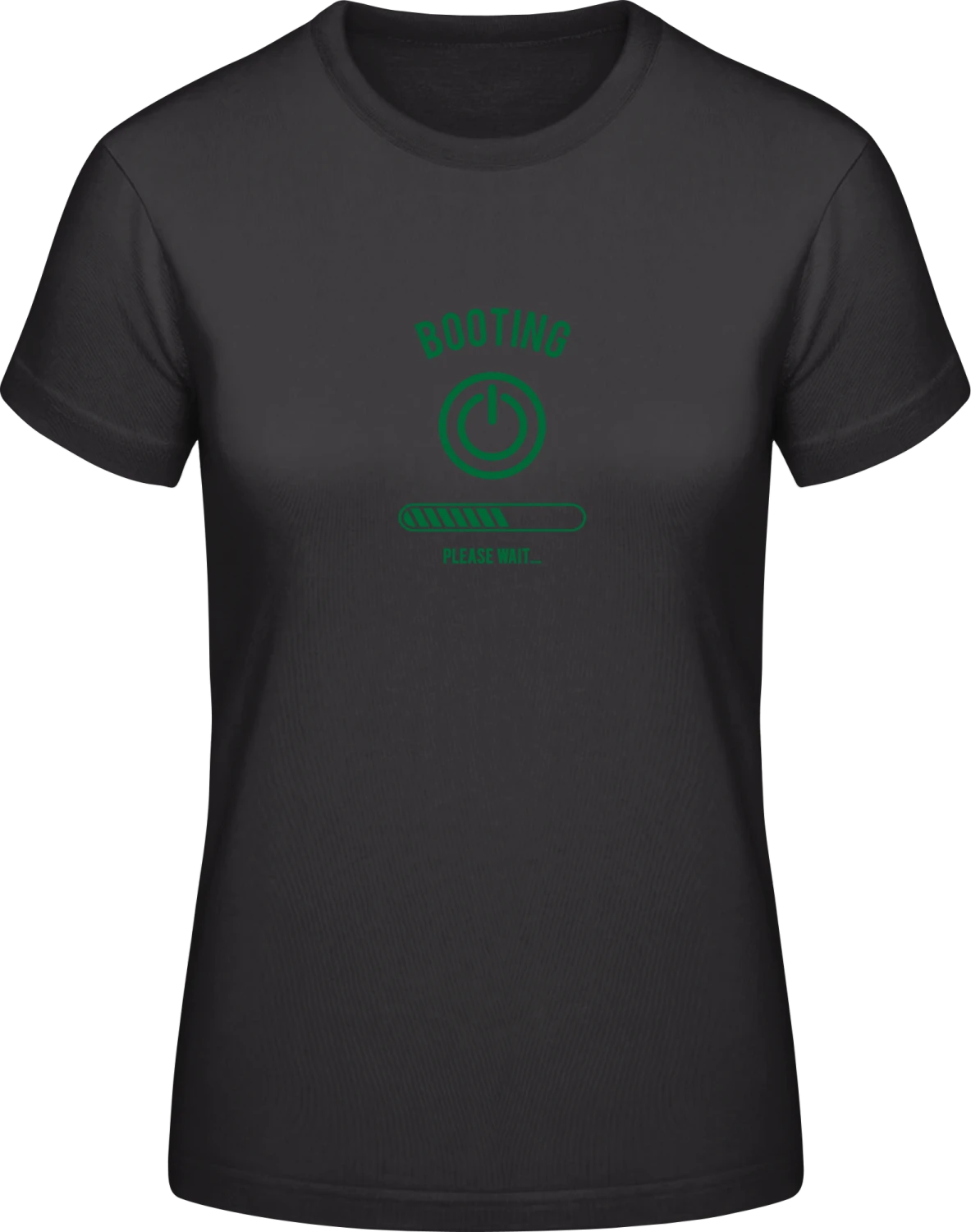 Booting Please Wait - Black #E190 women T-Shirt - Front