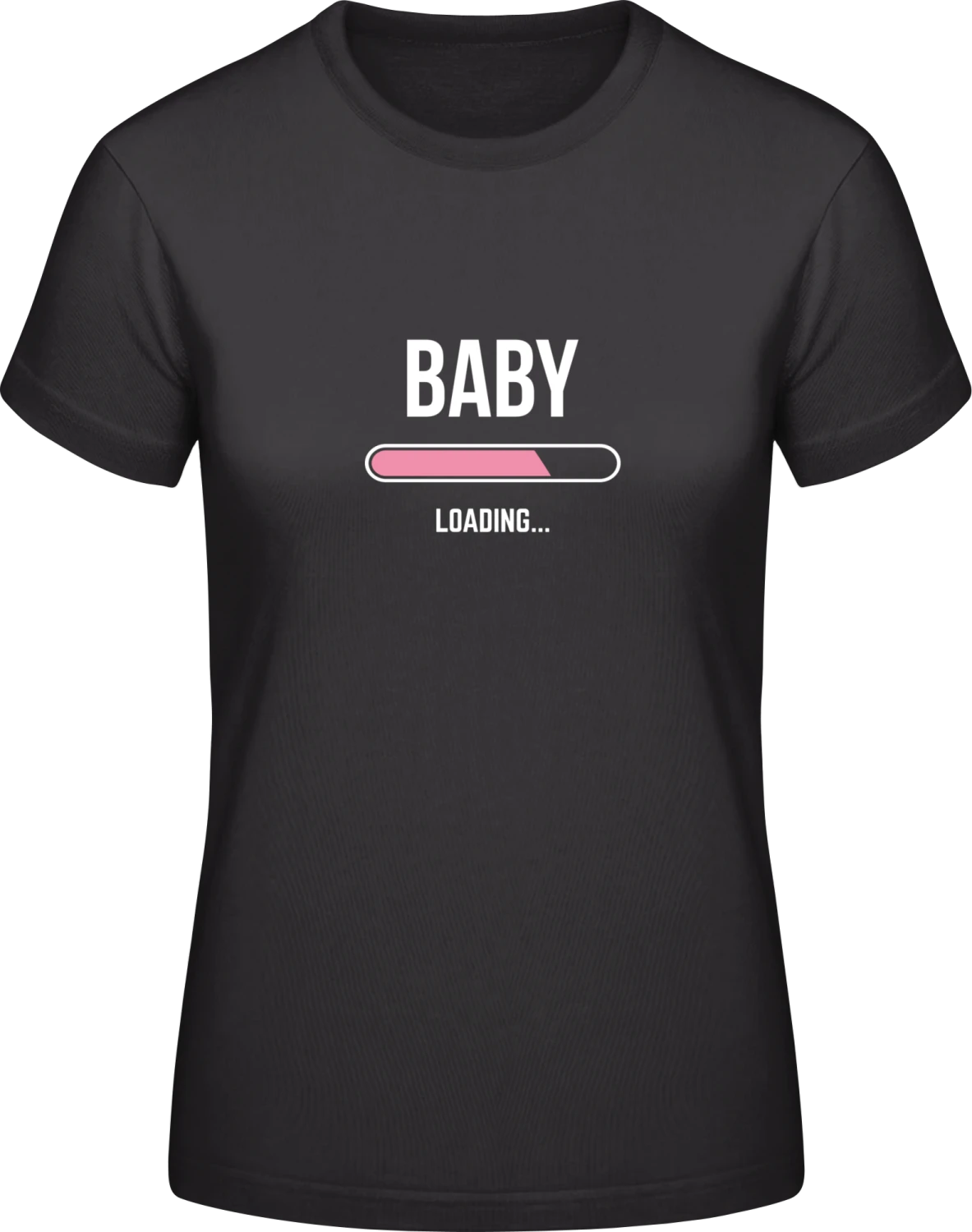 Baby Loading Rose - Black #E190 women T-Shirt - Front