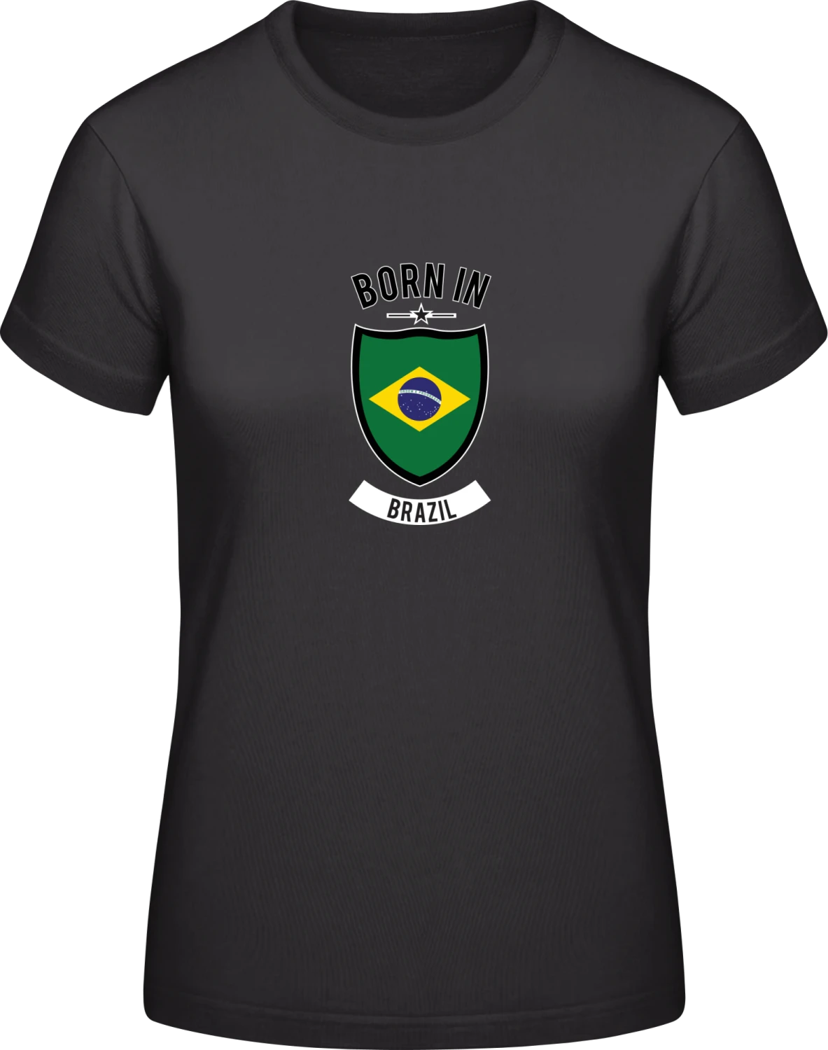 Born in Brazil - Black #E190 women T-Shirt - Front