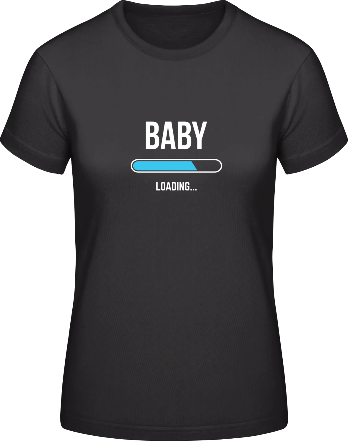 Baby Loading Blue - Black #E190 women T-Shirt - Front