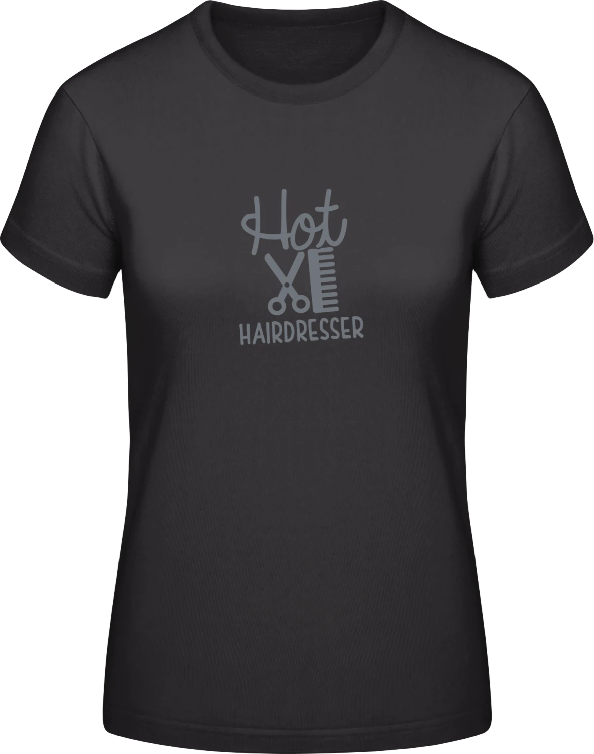 Hot Hairdresser - Black #E190 women T-Shirt - Front