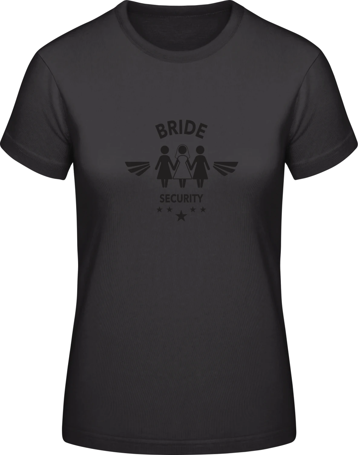 Bride Security Friends - Black #E190 women T-Shirt - Front