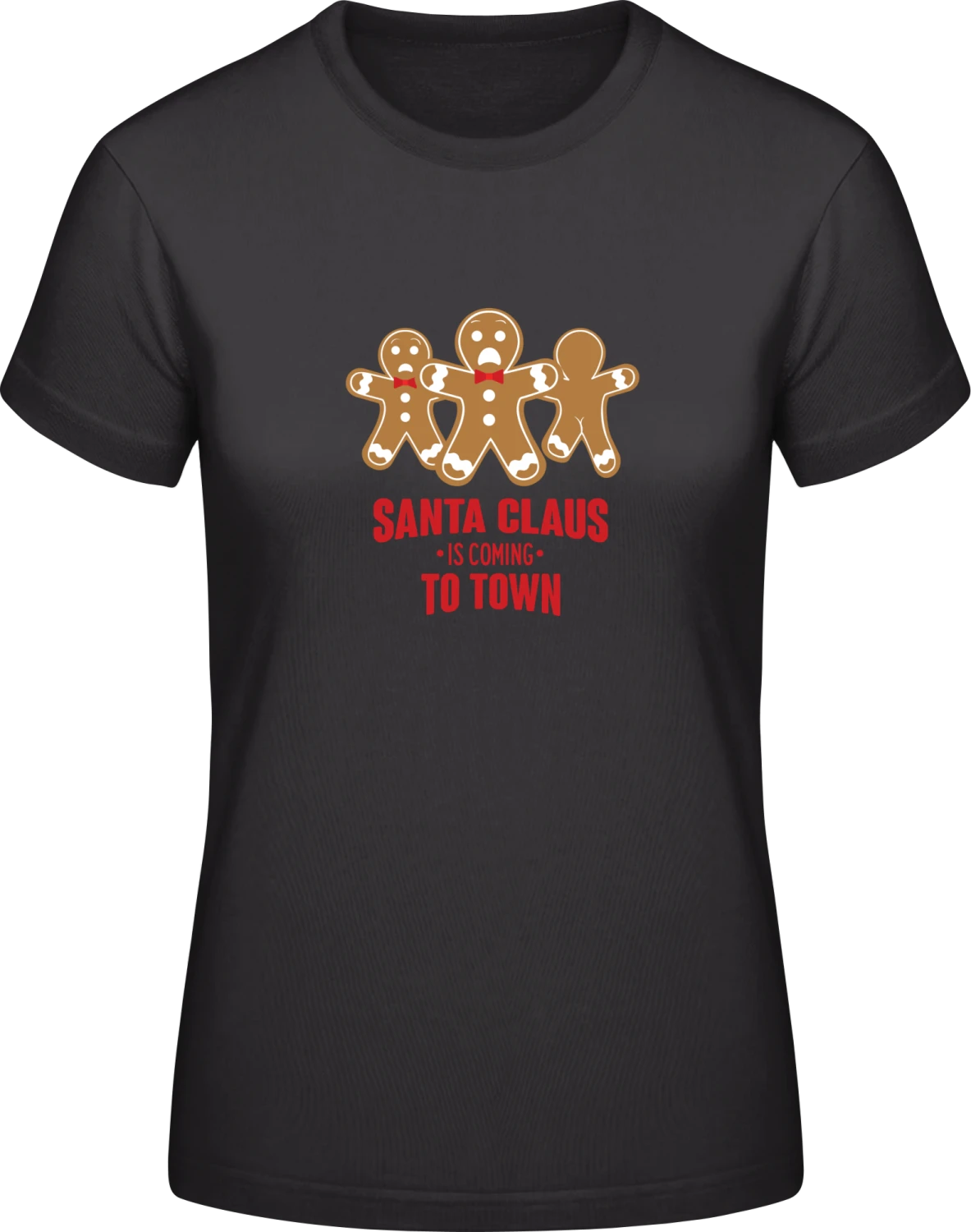 Santa Claus Is Coming To Town - Black #E190 women T-Shirt - Front