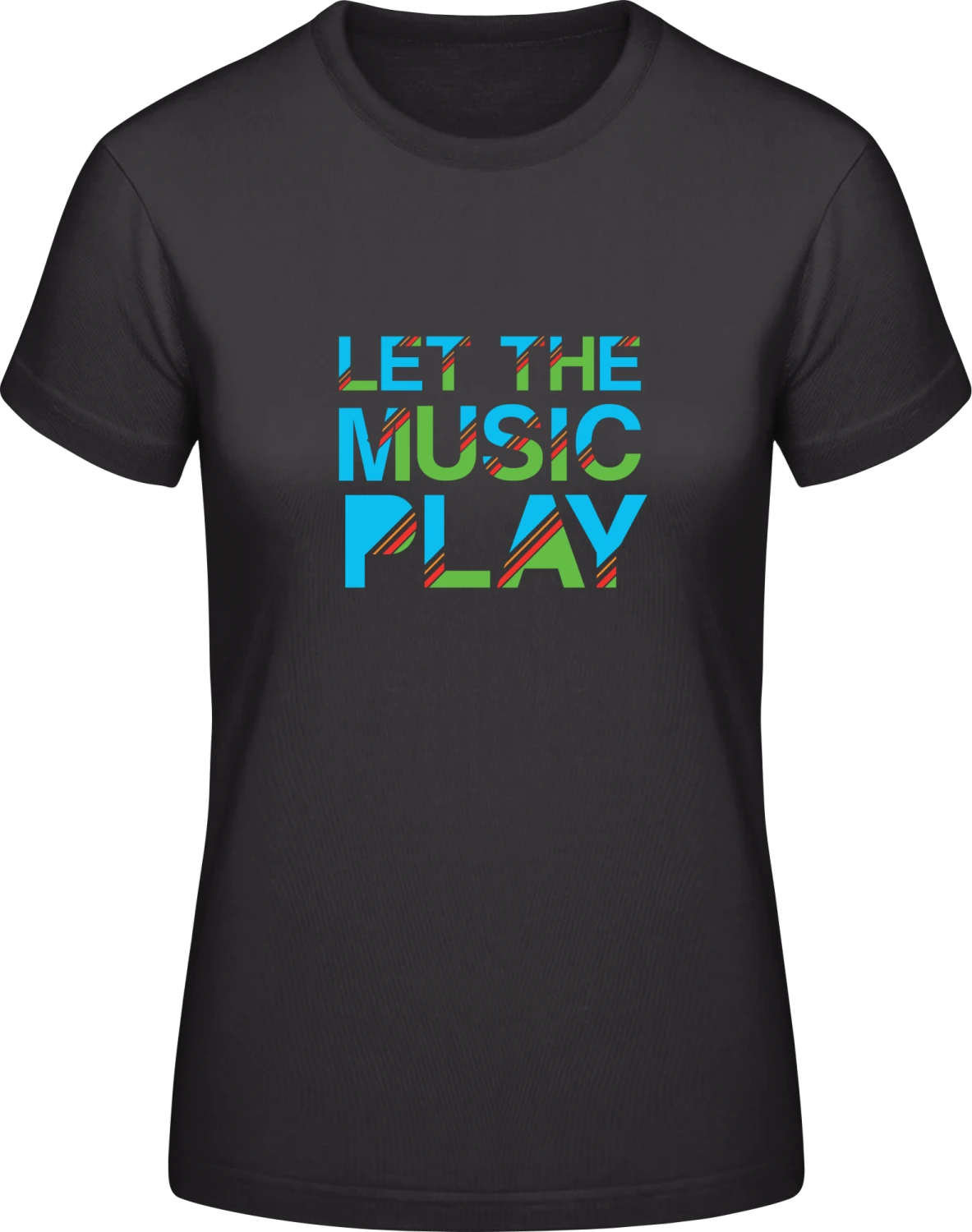 Let The Music Play - Black #E190 women T-Shirt - Front