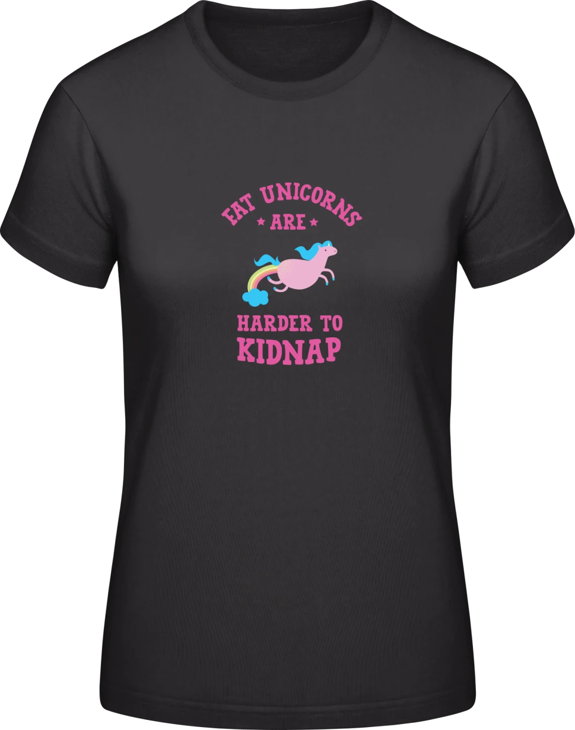 Fat Unicorns Are Harder To Kidnap Rainbow - Black #E190 women T-Shirt - Front