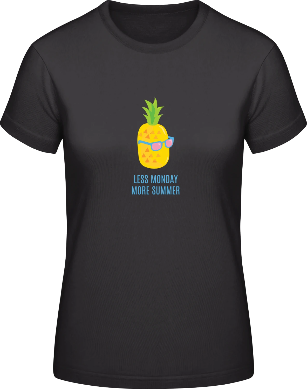 Less Monday More Summer Pineapple - Black #E190 women T-Shirt - Front