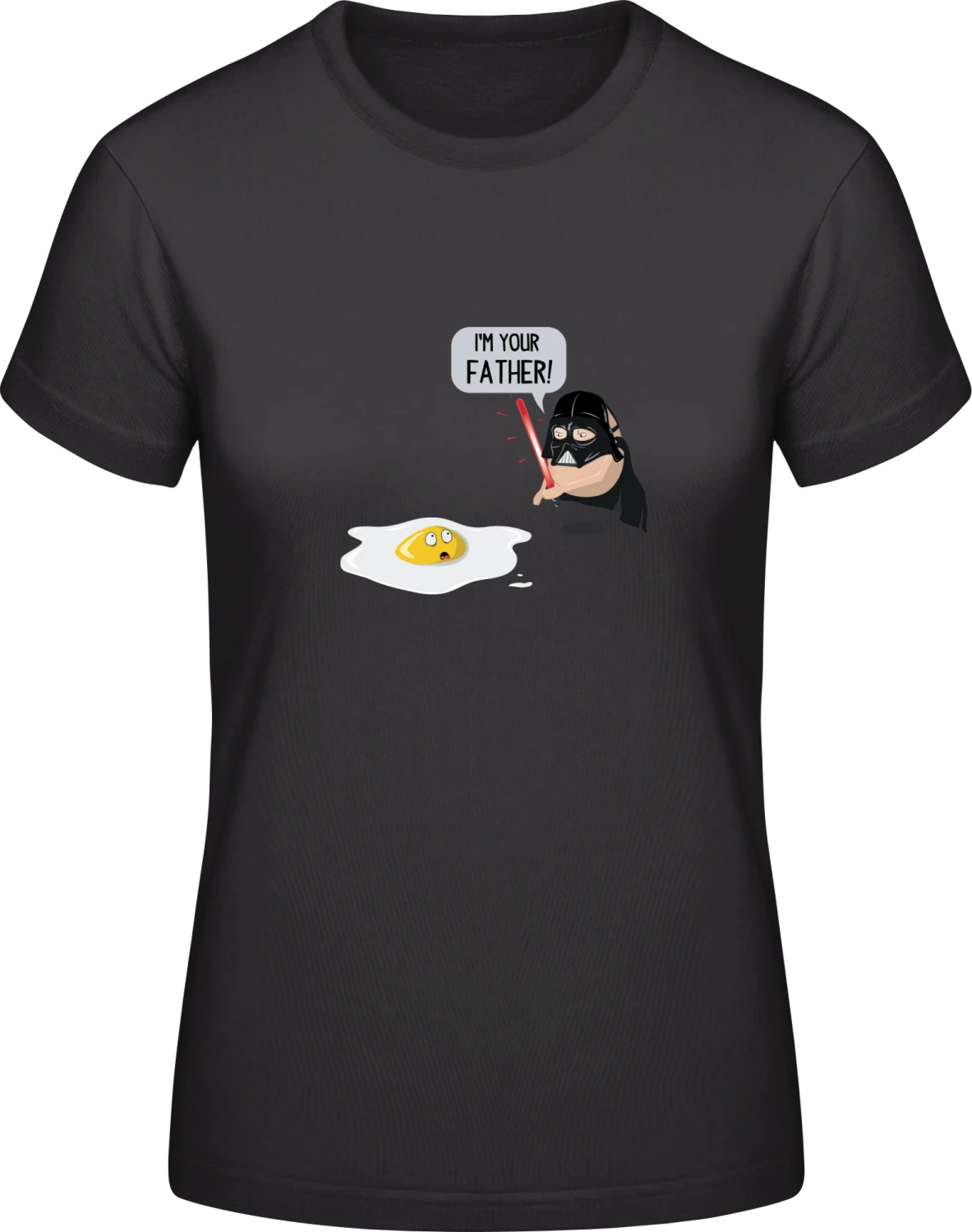 Egg I'm Your Father Comic - Black #E190 women T-Shirt - Front