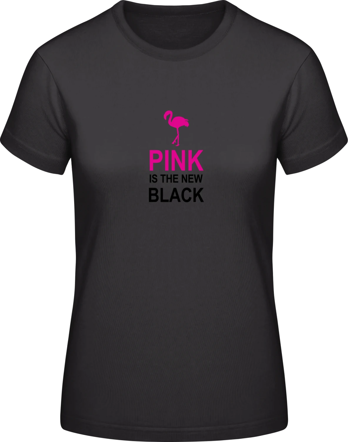 Pink Is The New Black Flamingo - Black #E190 women T-Shirt - Front