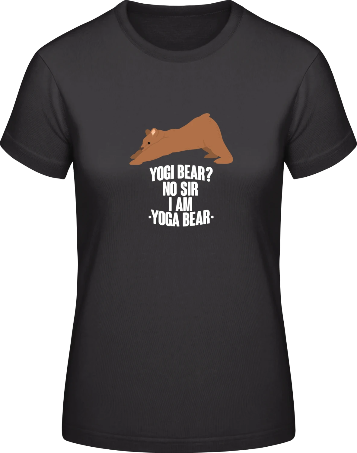 Yogi Bear No Sir I Am Yoga Bear - Black #E190 women T-Shirt - Front