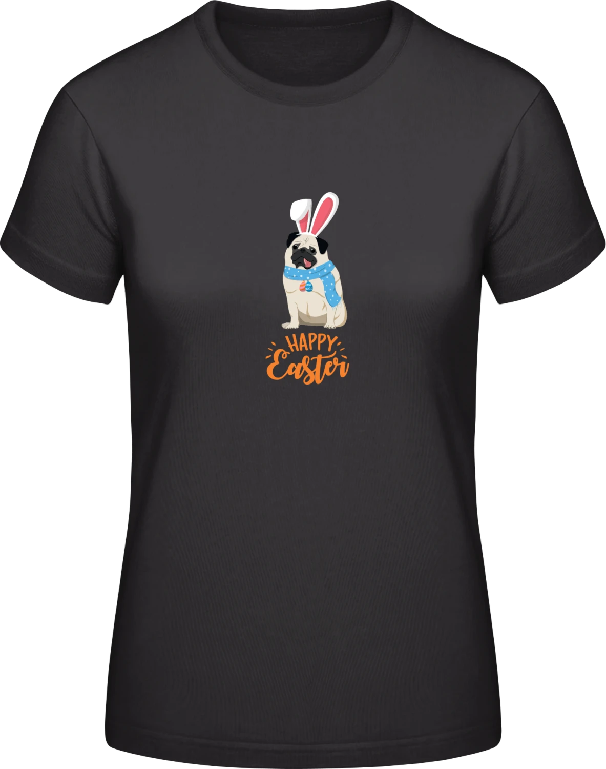 Happy Easter Pug - Black #E190 women T-Shirt - Front